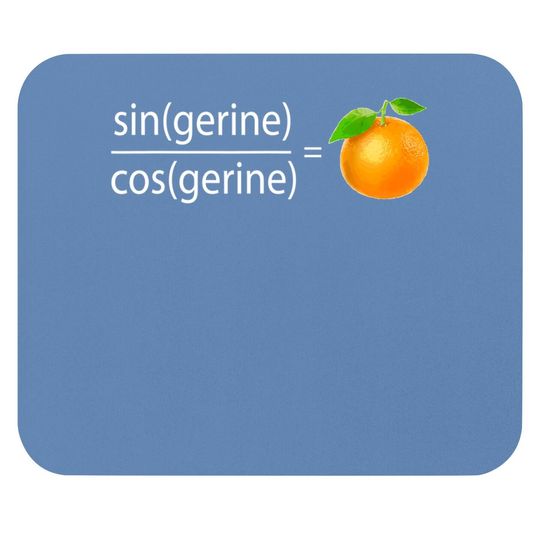 Tangerine Math Pun Mouse Pad