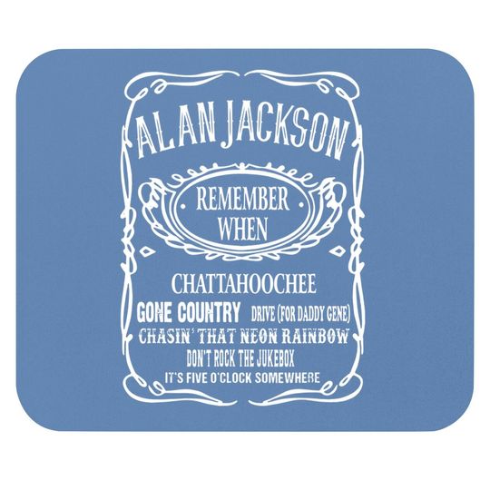 Remembers When Alan Arts Jacksons Est.1958 Outlaws Musician Mouse Pad