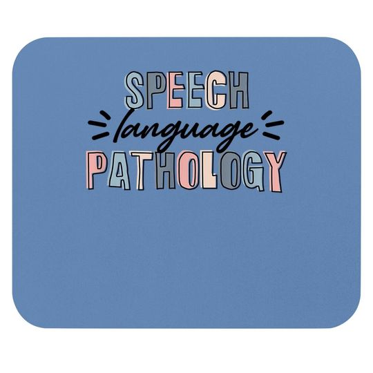 Speech Language Pathology Mouse Pad