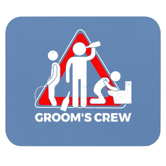 Groom's Crew Groomsbachelor Party Mouse Pad