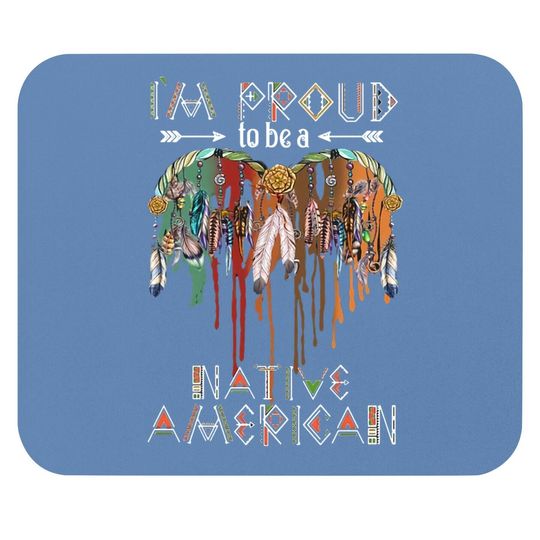 I'm Proud To Be A Native American Classic Mouse Pad