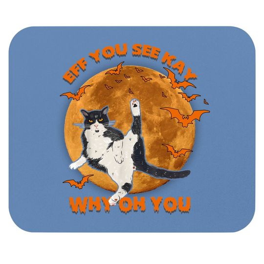 Eff You See Kay Why Oh You Cat Retro Vintage Mouse Pad