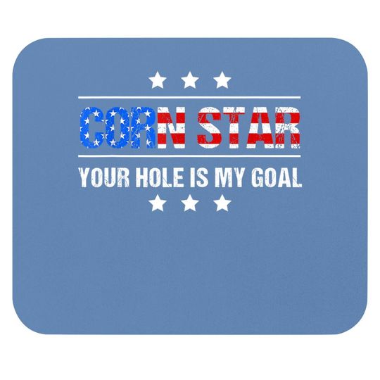 Corn Star Your Hole Is My Goal Cornhole Mouse Pad