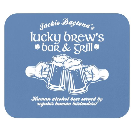 Lucky Brew's Bar Grill Jackie Daytona Mouse Pad