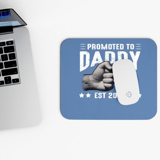 Expecting New Dad Gifts Soon To Be Promoted To Daddy 2021 Mouse Pad