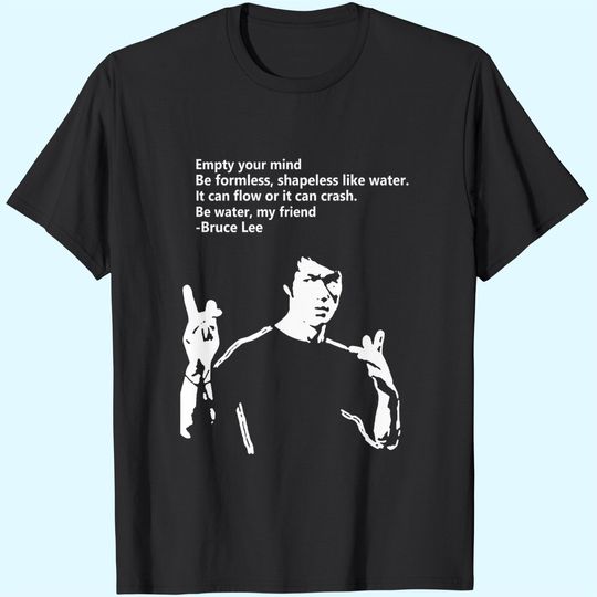 Bruce Lee Quote Kung Fu Karate T Shirt