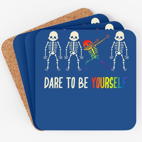 Dare To Be Yourself Coaster | Cute Lgbt Pride Coaster Gift