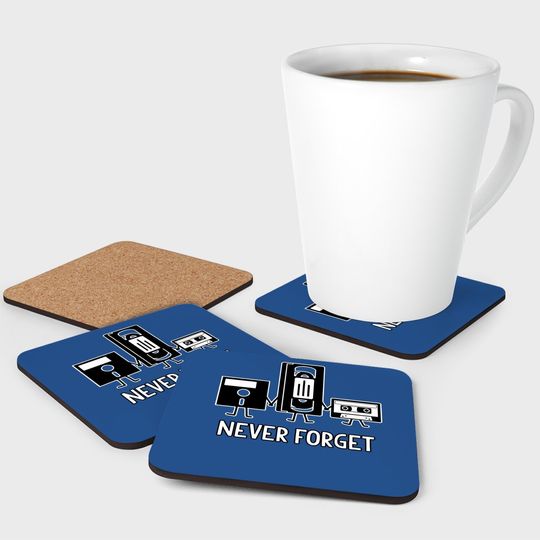 Never Forget Retro Vintage Cassette Tape Graphic Novelty Funny Coaster