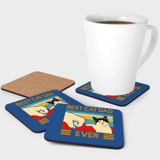 Best Cat Dad Ever Coaster Funny Cat Daddy Father Day Gift Coaster