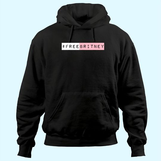 Discover Free Britney Hoodie