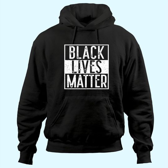 Discover Black Lives Matter  BLM Hoodie