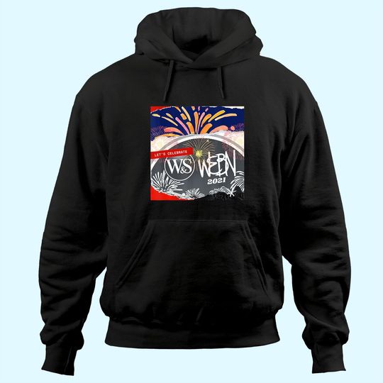Webn Fireworks 2021 Festival Party The Tradition Hoodie