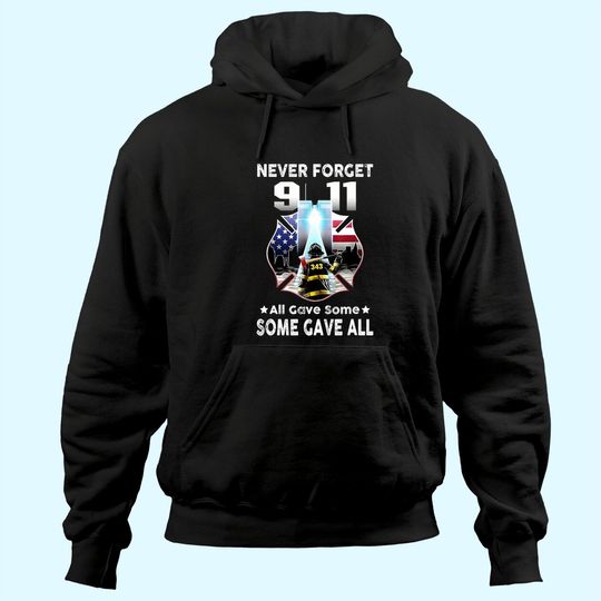Never Forget 9-11-2001 20th Anniversary Hoodie
