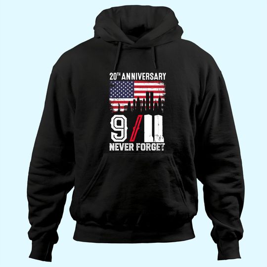 Never Forget 9/11 20th Anniversary Patriot Day 2021 Hoodie