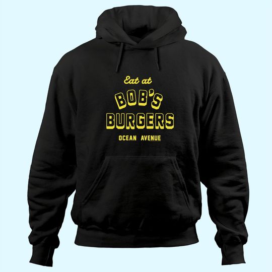 Discover Eat At Bob's Burgers Ocean Ave Hoodie