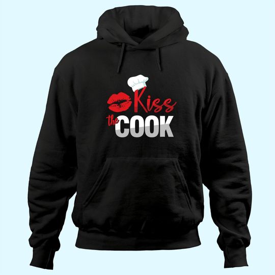 Discover Funny Kiss The Culinary Chef Cook Baker Hoodie Hoodie