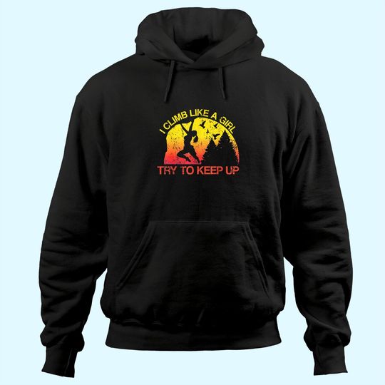 Discover I Climb Like A Girl Rock Climbing Gear Kids Women Sunset Hoodie
