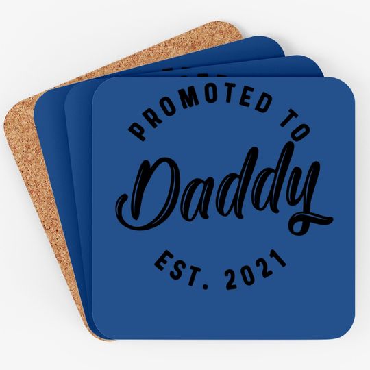 Discover Promoted To Daddy 2021 Coaster Funny New Baby Family Graphic Coaster