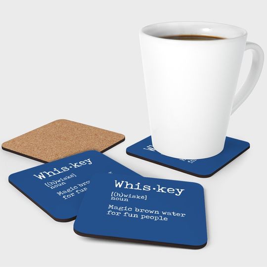 Whiskey Definition Magic Brown Water For Fun People Coaster Coaster