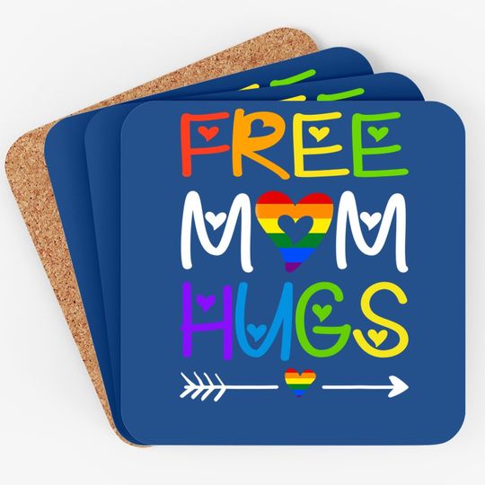 Free Mom Hugs Coaster Rainbow Heart Lgbt Pride Month Coaster