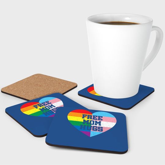 Free Mom Hugs Coaster Gay Pride Gift Transgender Rainbow Flag Coaster
