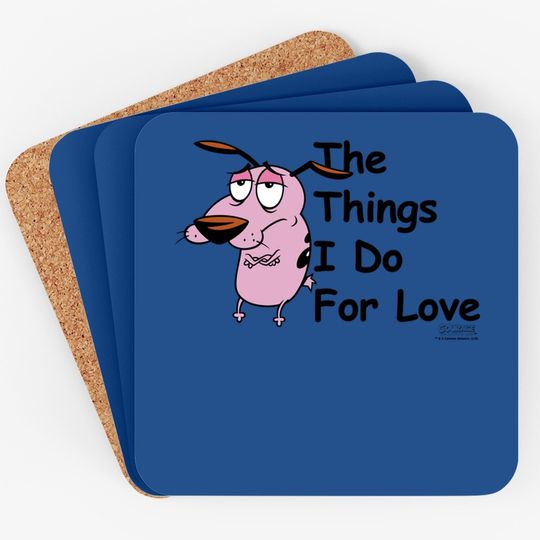 Courage The Cowardly Dog For Love Coaster