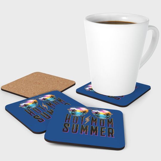 Hot Mom Summer Coaster