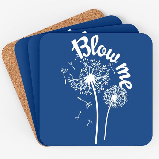 Blow Me Dandelion Coaster