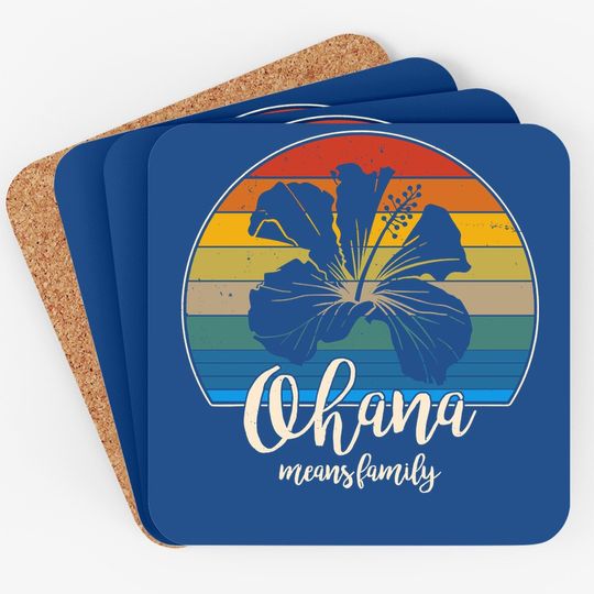 Ohana Means Family Coaster Vintage Hawaiian Coaster