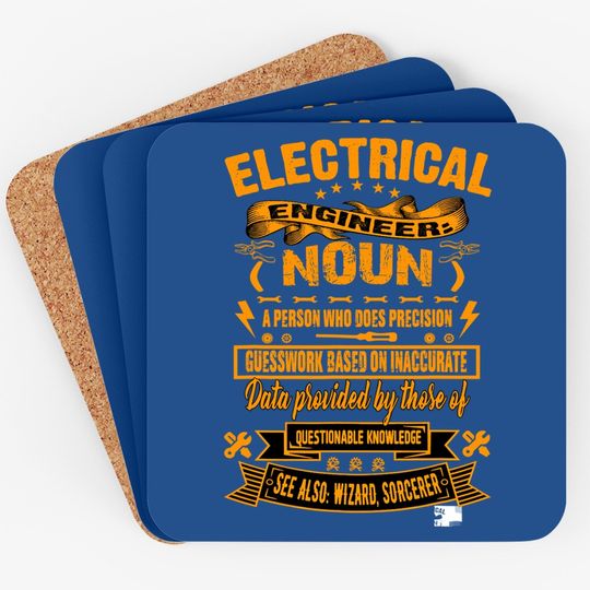 Saying Electrical Engineer Definition Coaster