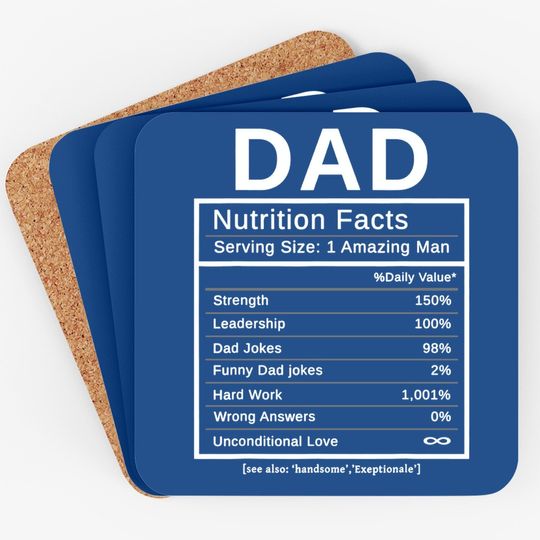 Dad Nutrition Facts Coaster Amazing Man Fathers Day Gift Coaster