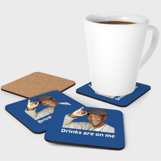 Viethands Bill Cosby Drinks Are On Me Coaster - Cool Party Coaster Conversation Starter