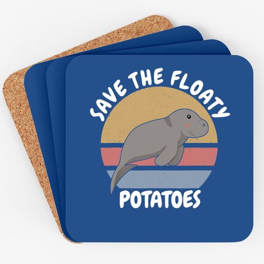 Cute Manatees Retro Gift Save The Floaty Potatoes Coaster