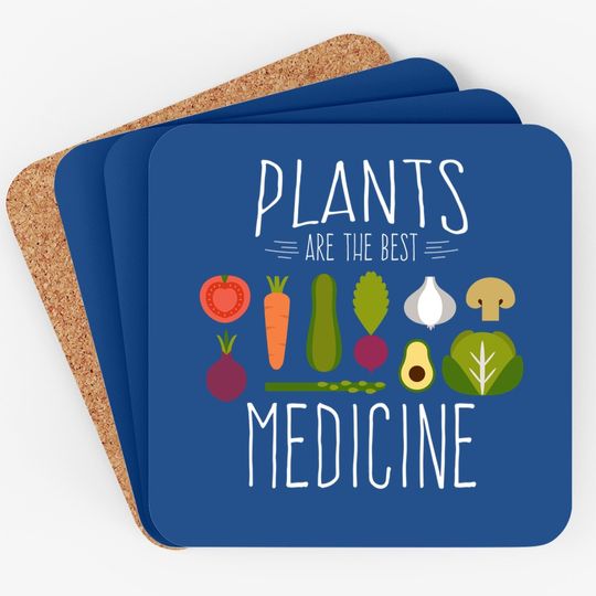 Plants Vegan Vegetables Are Medicine Vegetarian Gifts Coaster