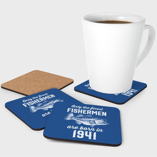Gift For 80 Years Old: Fishing Fisherman 1941 80th Birthday Coaster