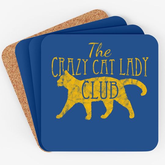 The Crazy Cat Lady Club Distressed Coaster
