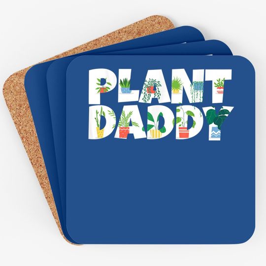 Plant Daddy Succulents Dad Gifts For Landscapers Gardening Coaster