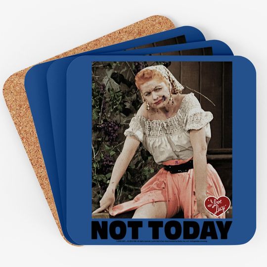 I Love Lucy Coaster Not Today Black Coaster