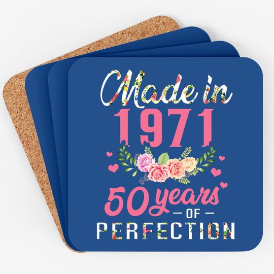 50th Birthday Gift Made In 1971, 50 Years Of Perfection Coaster