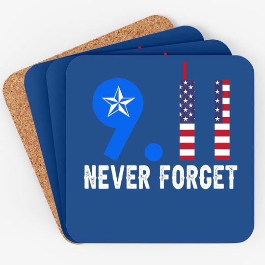 Never Forget 9/11 20th Anniversary Patriot Day 2021 Coaster