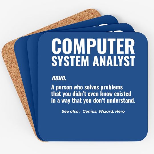 Computer System Analyst Problem Solver Geek Coaster