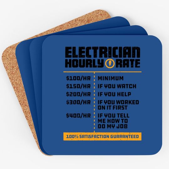 Electrician Hourly Rate Funny Lineman Dad Coaster