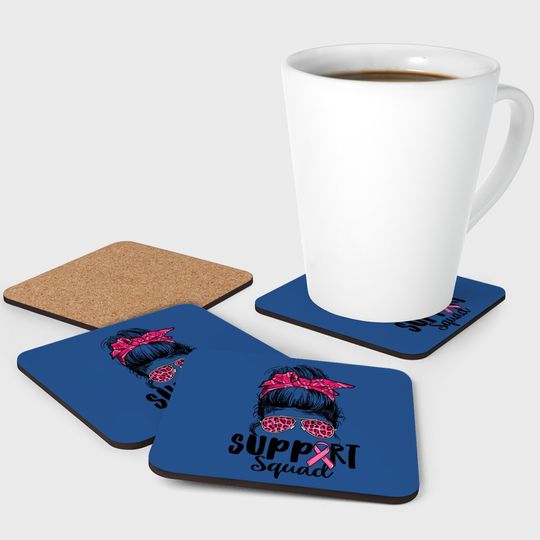 Support Squad Messy Bun Pink Warrior Breast Cancer Awareness Coaster