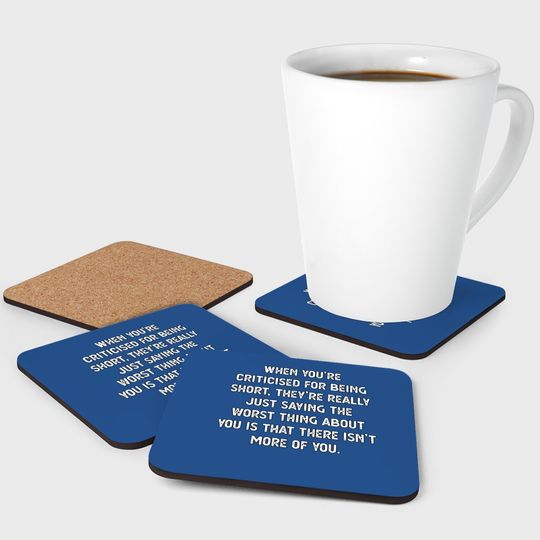 For Short People Short Person Coaster