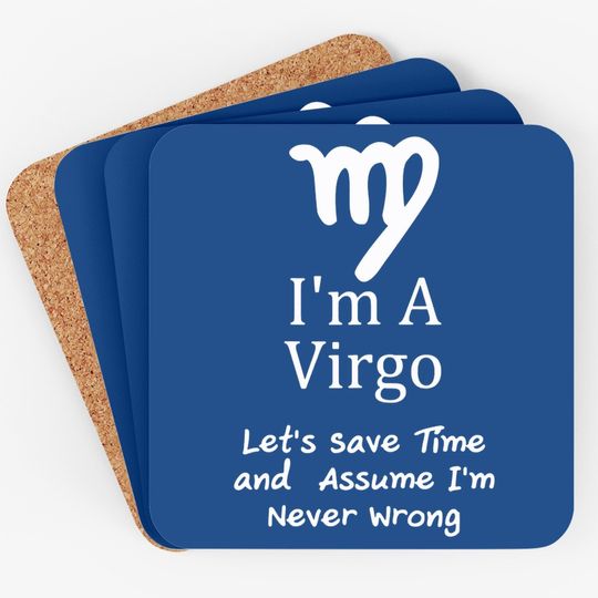 I'm A Virgo Zodiac Coaster