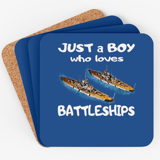 Just A Boy Who Loves Battleships Bismarck German Coaster