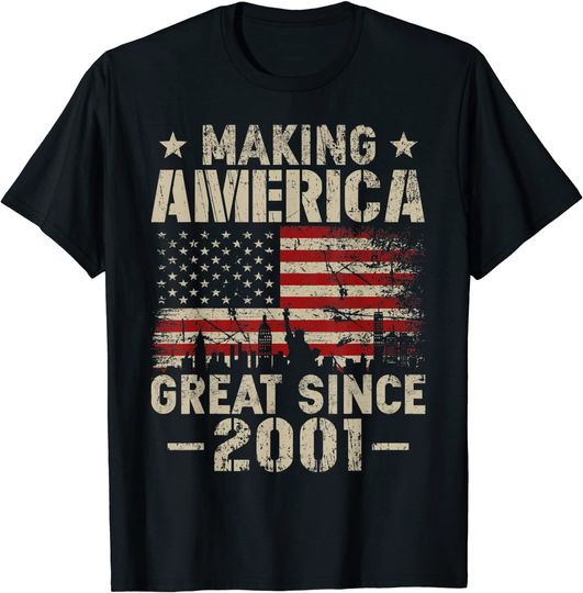 Vintage Making America Great Since 2001 20th Birthday T-Shirt