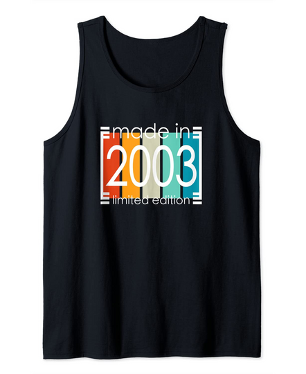 Vintage Made In 2003 Limited Edition 18th Birthday Shirt Tank Top