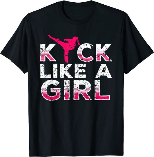 Discover I Kick Like A Girl-Karate Kickboxing T Shirt