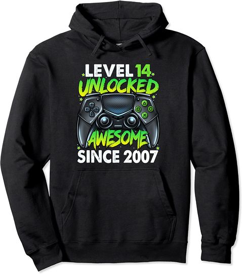 Level 14 Unlocked Awesome Since 2007 14th Birthday Gaming Pullover Hoodie